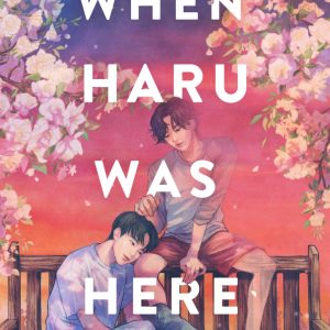 کتاب When Haru Was Here by Dustin Thao
