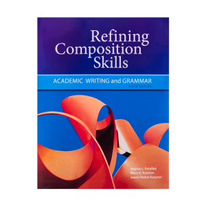 کتاب Refining Composition Skills Sixth Edition