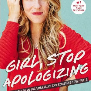کتاب Girl Stop Apologizing by Rachel Hollis