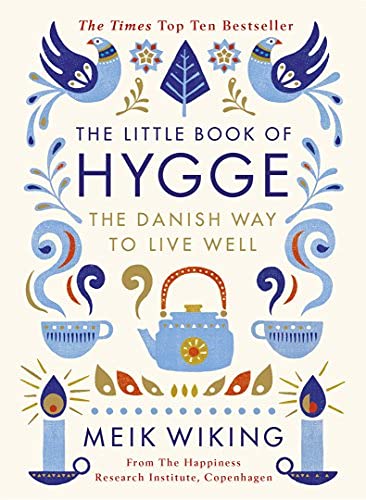 رنگی The Little Book of Hygge The Danish Way to Live Well by Meik Wiking