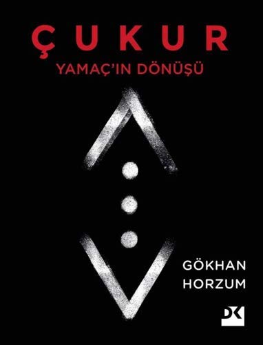 رمان چوکور ترکی استانبولی Cukur: Yamaç'ın Dönüşü by Gökhan Horzum