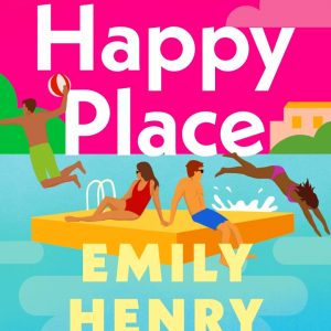 کتاب Happy Place by Emily Henry