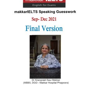 کتاب Makkar IELTS Speaking Guesswork Sep - Dec 2021 Final Version