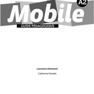 کتاب معلم Mobile A2 - Guide pedagogique