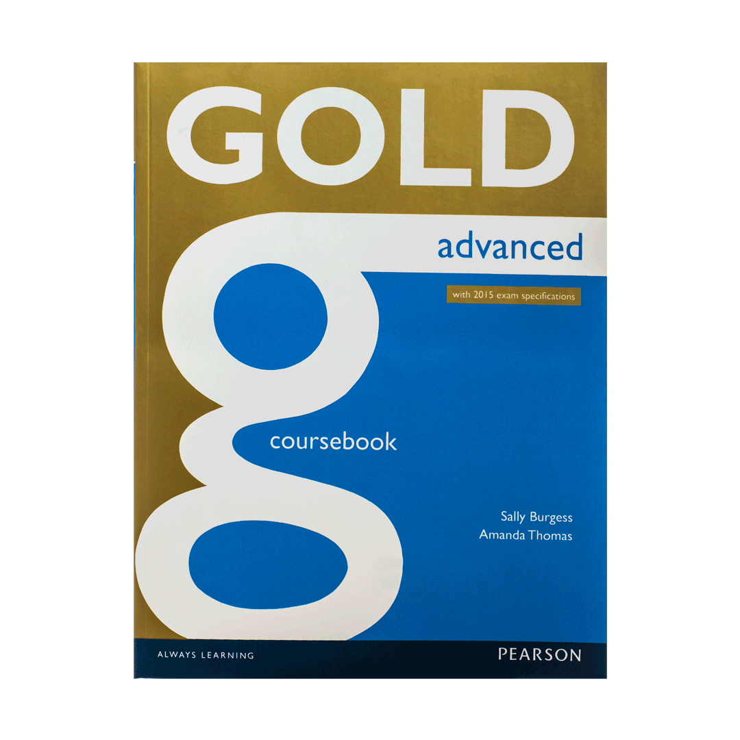 کتاب Gold Advanced 2015 Coursebook+ Maximiser with Key