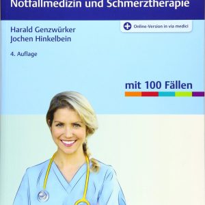 Fallbuch Anästhesie, Intensivmedizin und Notfallmedizin رنگی