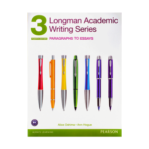 کتاب Longman Academic Writing Series 3: Paragraphs to Essays 4th Edition