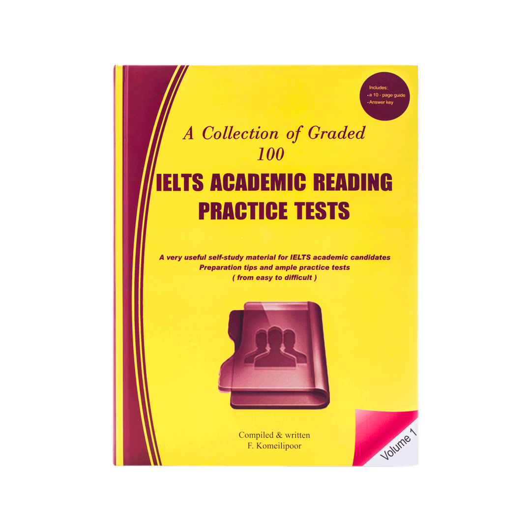 A Collection of Graded 100 IELTS Academic Reading-Volume 1