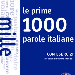 کتاب مهارت مکالمه ایتالیایی Le prime 1000 parole italiane