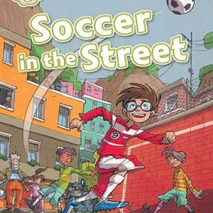 کتاب Soccer in the Street (Oxford Read and Imagine level 3)