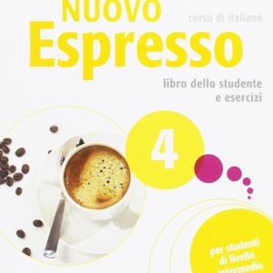 Nuovo Espresso 4 (Italian Edition): Libro Studente B2