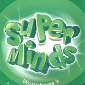 Super Minds 3 Worksheet