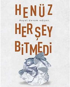 رمان ترکی استانبولی Henuz Hersey Bitmedi by Zeus Kabadayi