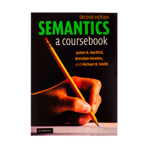 کتاب Semantics A Coursebook 2nd Edition