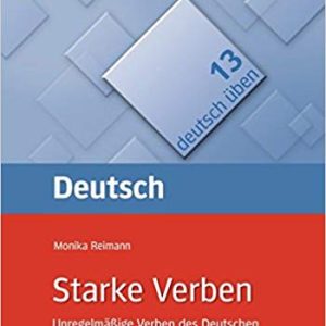 Deutsch üben 13. Starke Verben