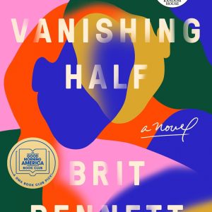 The Vanishing Half - Brit Bennett