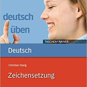 Deutsch üben – Taschentrainer : Zeichensetzung