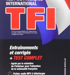 TFI test de français international - Preparation complete