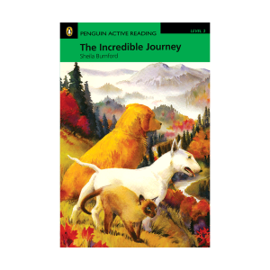 Penguin Active Reading 3:The Incredible Journey