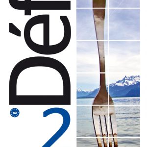 Defi 2 - A2 – Livre de l’élève + Cahier d’exercices + CD