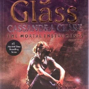 کتاب City of Glass - The Mortal Instruments 3