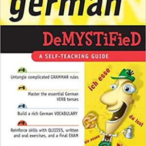German Demystified: A Self Teaching Guide