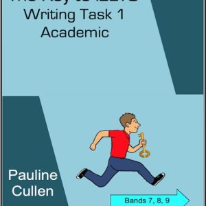 کتاب the key to ielts writing task 1 academic pauline cullen
