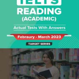کتاب IELTS Academic Reading Actual tests Febraury- March 2023