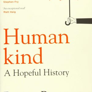 کتاب Humankind: A Hopeful History by Rutger Bregman
