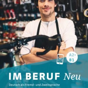 کتاب Im Beruf NEU A2+/B1 (Kursbuch & Arbeitsbuch)