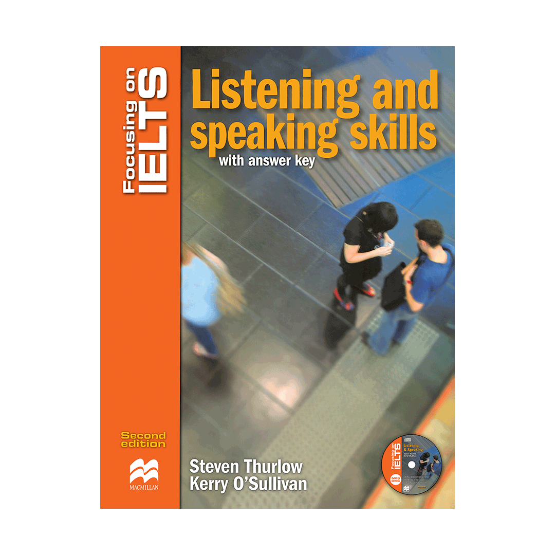 Focusing on IELTS Listening and Speaking skills 2nd+CD