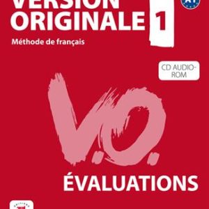 Version Originale 1 – Evaluations