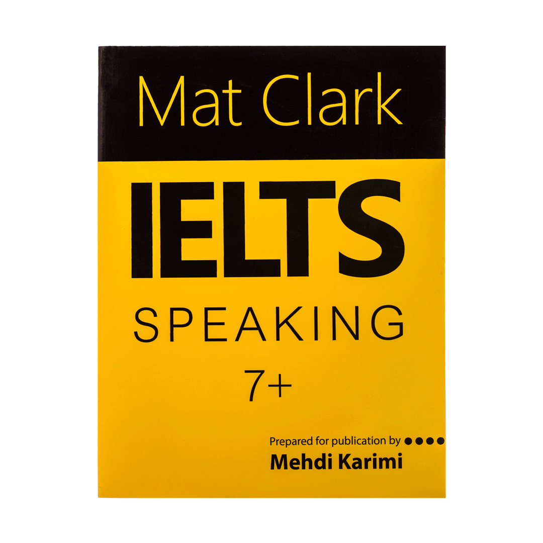 کتاب Mat Clark IELTS Speaking Plus 7