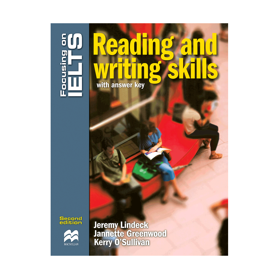 Focusing on IELTS Reading and Writing skills 2nd+CD