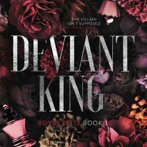 کتاب Deviant King (Royal Elite Book 1) By Rina Kent