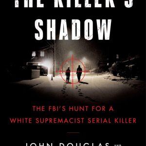 کتاب The Killers Shadow by John E. Douglas