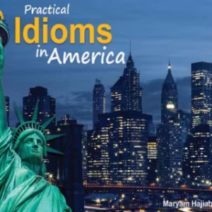 کتاب Practical Idioms In America