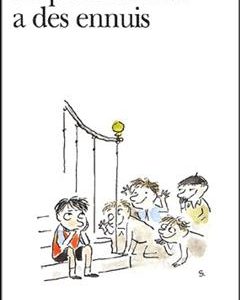 Le Petit Nicolas a des Ennuis