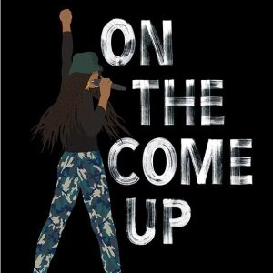 On the Come Up by Angie Thomas
