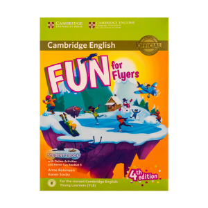 کتاب فان فور فلایرز Fun for Flyers Students Book 4th