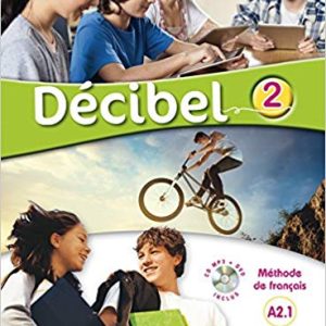 Decibel 2 niv.A2.1 - Livre + Cahier