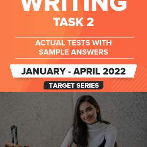کتاب IELTS Writing Task 2 Actual Tests with Answers January - April 2022