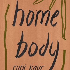 کتاب Home Body Rupi Kaur