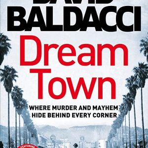 کتاب Dream Town by David Baldacci