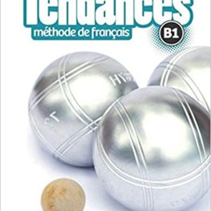 Tendances methode de francais - Niveau B1