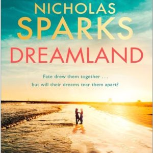 کتاب Dreamland by Nicholas Sparks