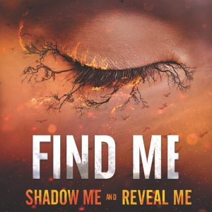 کتاب Find Me (Shatter Me Novella) by Tahereh Mafi