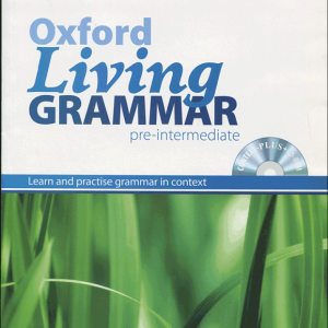 کتاب آکسفورد لیوینگ گرامر پری اینترمدیت Oxford Living Grammar Pre-Intermediate