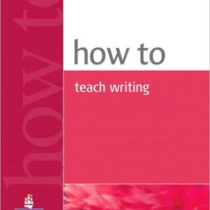 کتاب How to teach Writing