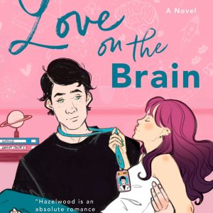 کتاب Love on the Brain by Ali Hazelwood